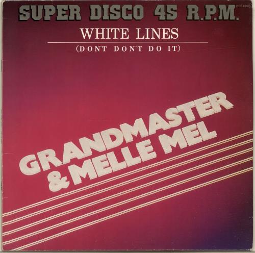 Grandmaster Flash White Lines (Don't Do It) Spanish 12